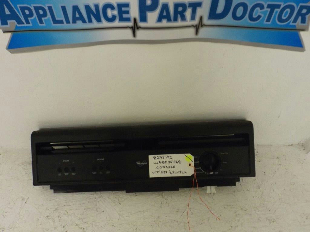 WHIRLPOOL DISHWASHER 8275192 WP8535368 CONSOLE W/TIMER & SWITCH USED WHIRLPOOL DISHWASHER 8275192 WP8535368 CONSOLE W/TIMER & SWITCH USED